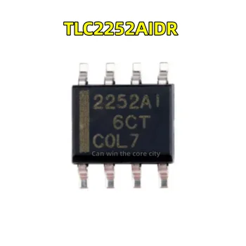 10 шт., оригинальный TLC2252AIDR, TLC2252AID 2252AI, операционный усилитель с низким энергопотреблением, SOP8