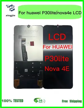 100% Тест для HUAWEI P30 Lite ЖК-дисплей с сенсорной панелью, дигитайзер датчика в сборе для дисплея Nova 4e MAR-LX1 AL01