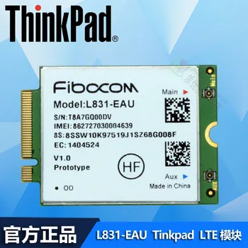 Беспроводной модуль Fibocom L831-EAU LTE 4G для THINKPAD T470 T570 thinkpad X270 L470 L570 P51S
