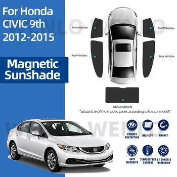 Для Honda CIVIC IX 2012-2015, солнцезащитный козырек на боковое окно автомобиля, лобовое стекло, магнитный солнцезащитный козырек, зонт от солнца, детские шторы