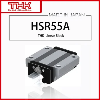 Оригинальная новая линейная направляющая THK HSR 55 HSR55 HSR55A HSR55AUU HSR55ASS HSR55A1UU HSR55A1SS БЛОК GK