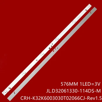Светодиодная лента подсветки для JL.D32061330-114DS-M CRH-K323030T020665R-Rev1.3 ZX32ZC332M06A2 V1 CN320CN725 LED32G2600 LEDV-32CK600